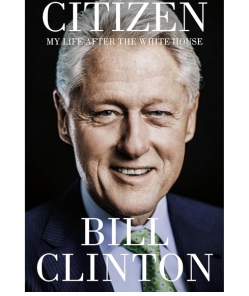 Citizen: My Life After the White House